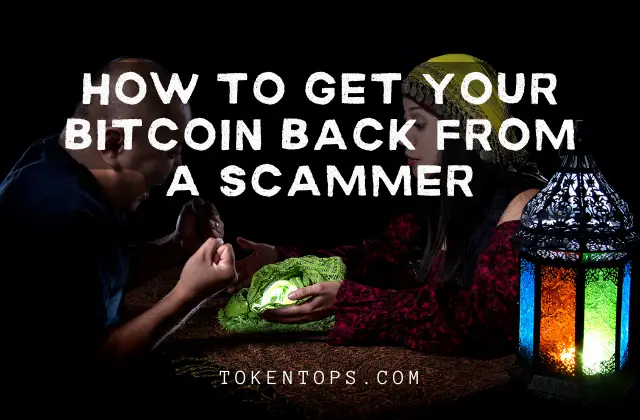 How to get your bitcoin back from a scammer
